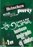 Olimp caffe & bar: Heineken party