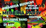 01.12.2013. – Disco club Piramida Busnovi: Meduška party
