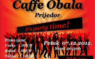 07.12.2012. – Caffe Obala Prijedor: It's party time