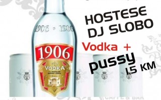 09.02.2013. – Olimp caffe & bar Prijedor: Vodka pussy party