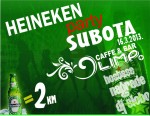 16.03.2013. – Olimp caffe & bar Prijedor: Heineken party