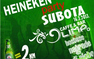 16.03.2013. – Olimp caffe & bar Prijedor: Heineken party