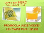 10.05.2013. – Caffe bar Herc Prijedor: Promo vikend