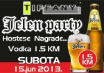 15.06.2013. – Caffe Tiffany Prijedor: Jelen party