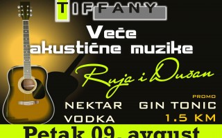 09.08.2013. – Caffe Tiffany Prijedor: Veče akustične muzike