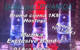 10.11.2013. – Disco club Piramida Busnovi: Vodka party